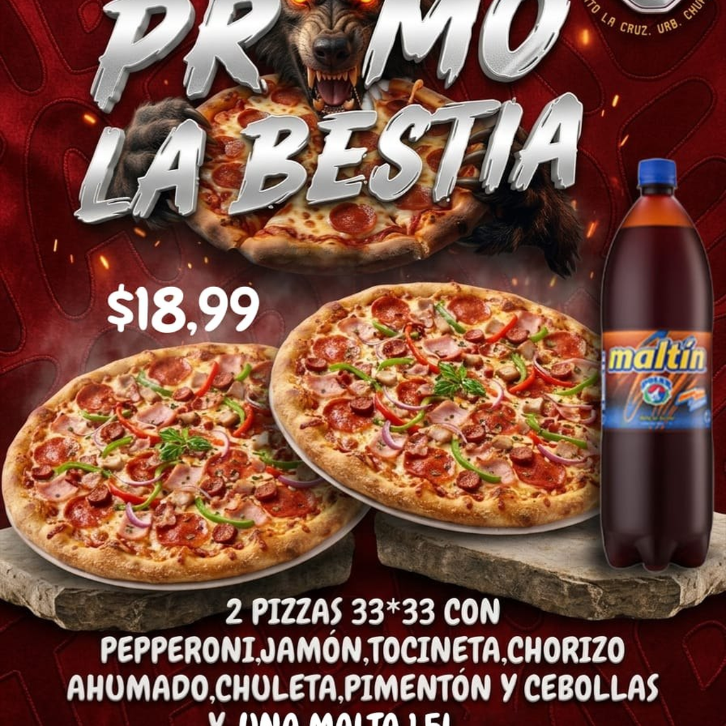 Promo la Bestia (2 Pizzas + 1 malta)